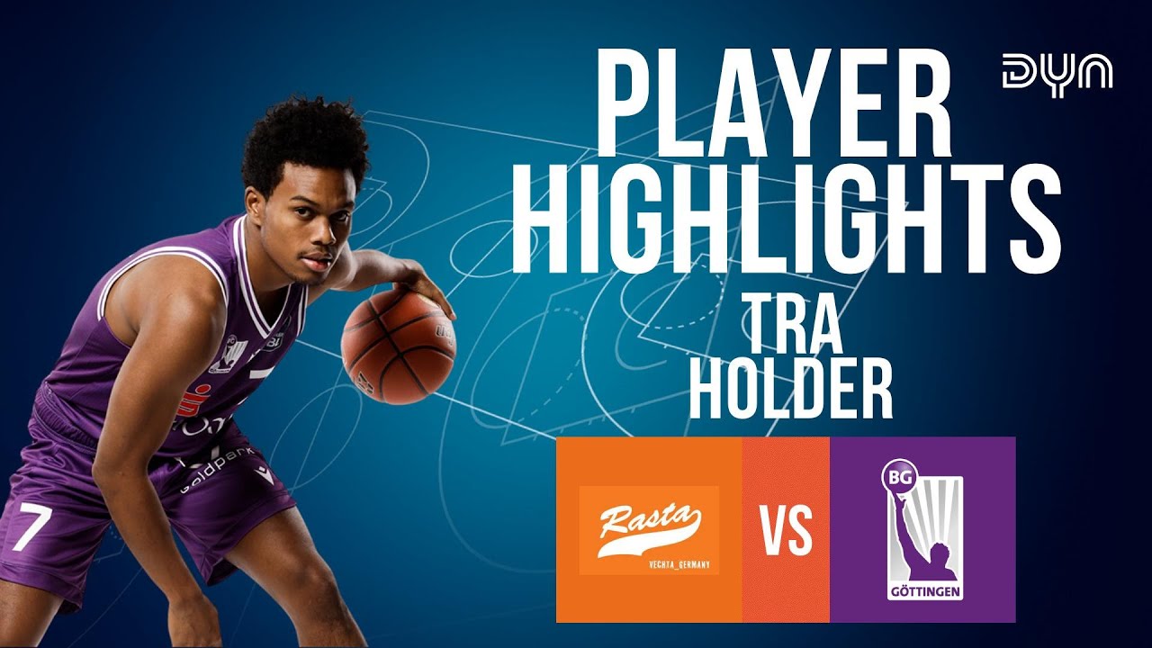 🚀 Unaufhaltbar Tra Holder (26 points) Highlights vs. RASTA Vechta | easyCredit BBL | Dyn Basketball