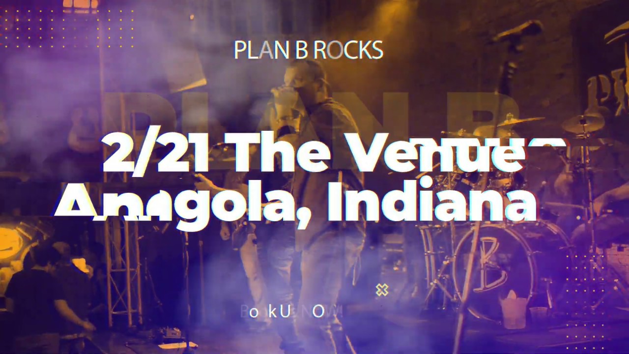 Plan B Rock Band, Angola, Indiana