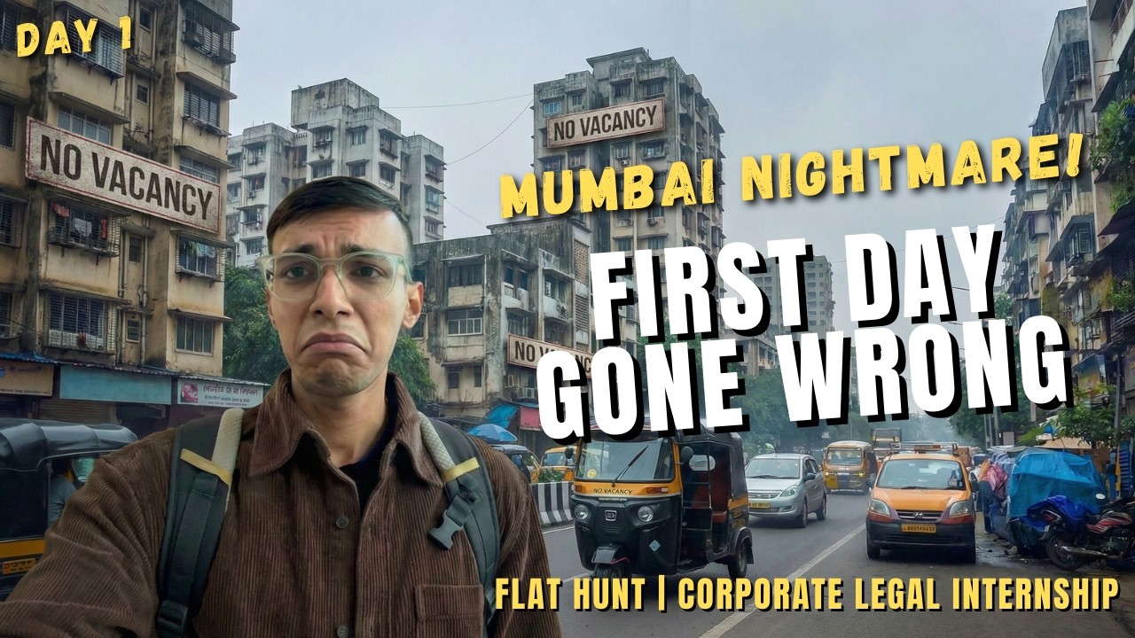 Everything that could go wrong on First Day in Mumbai | Corporate Law Internship as a Law Student