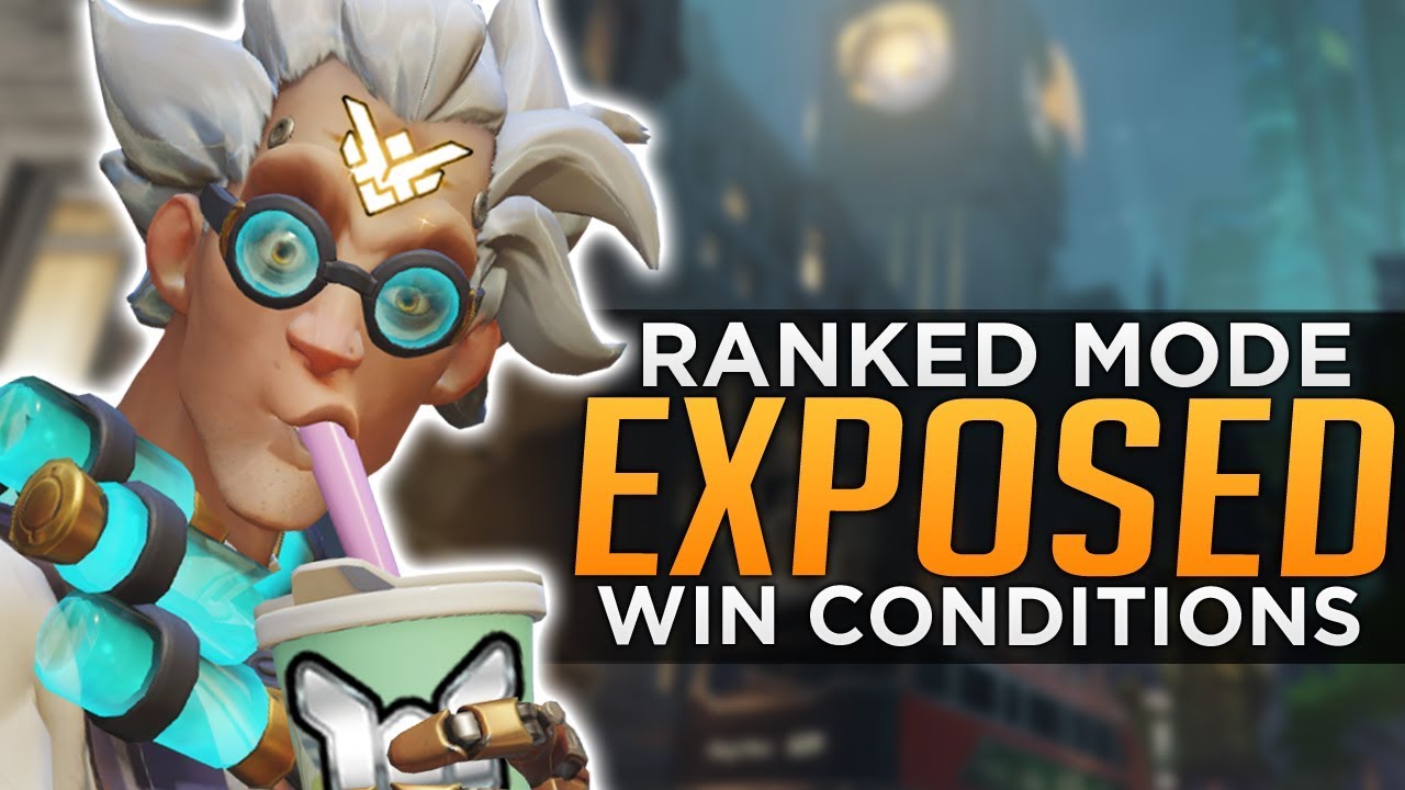 How to Win ANY Game of Overwatch - Ranked Mode EXPOSED!