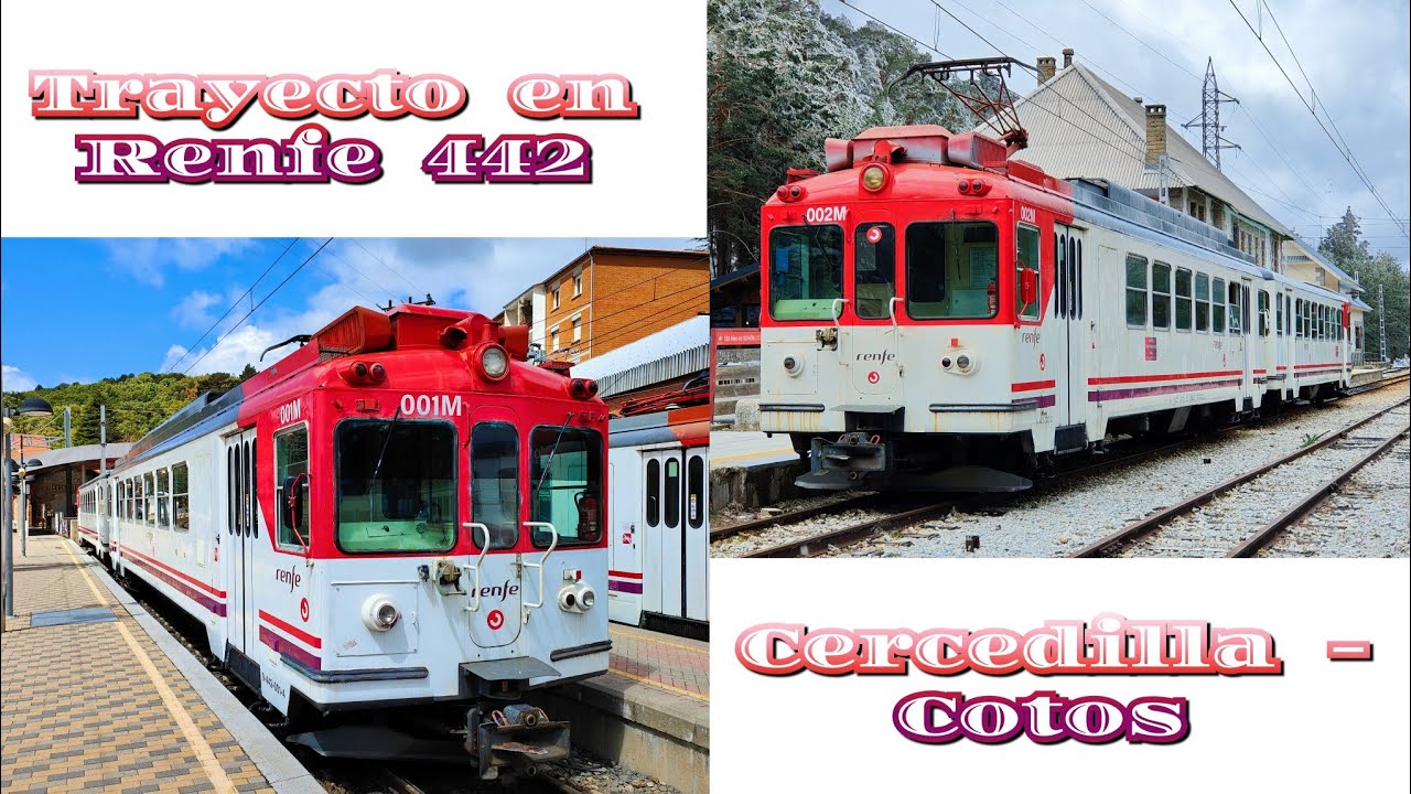 Ferrocarril Eléctrico Guadarrama : RENFE 442 Trayecto Cercedilla - Cotos C9 La Línea Con Más Encanto