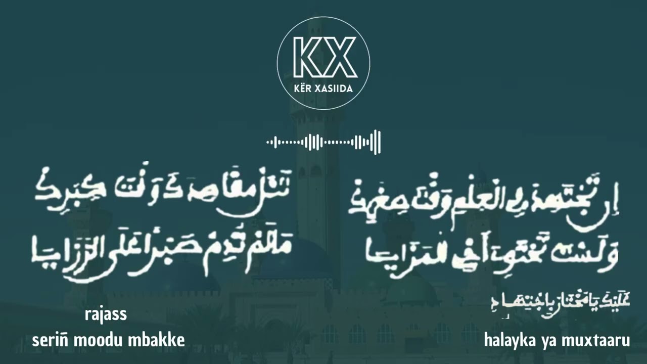xasiida HALAYKA YAA MUXTAARU rajass sëriñ moodu mbakke baxdaad