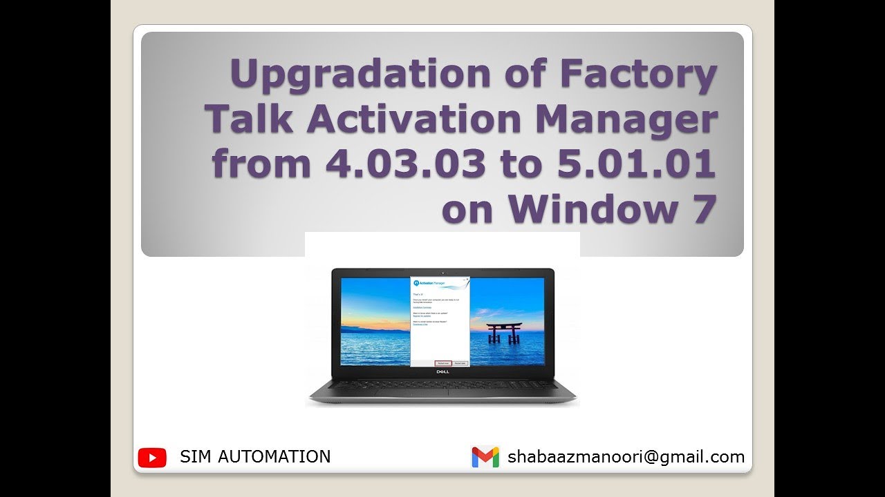 Can You Install the Newest FactoryTalk Activation Manager on Windows 7? (Success or Fail?)