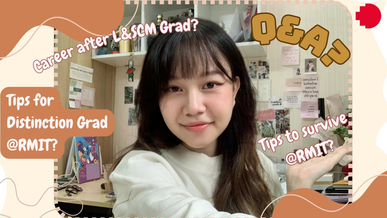 TỐT NGHIỆP NGÀNH LOGISTICS TẠI RMIT LÀM GÌ? | Tips to grad w/ distinction, Q&A, career path?