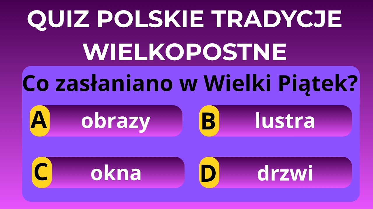 ILE WIESZ O TRADYCJACH WIELKOPOSTNYCH W POLSCE? SPRAWDŹ! #quiz #wiedza