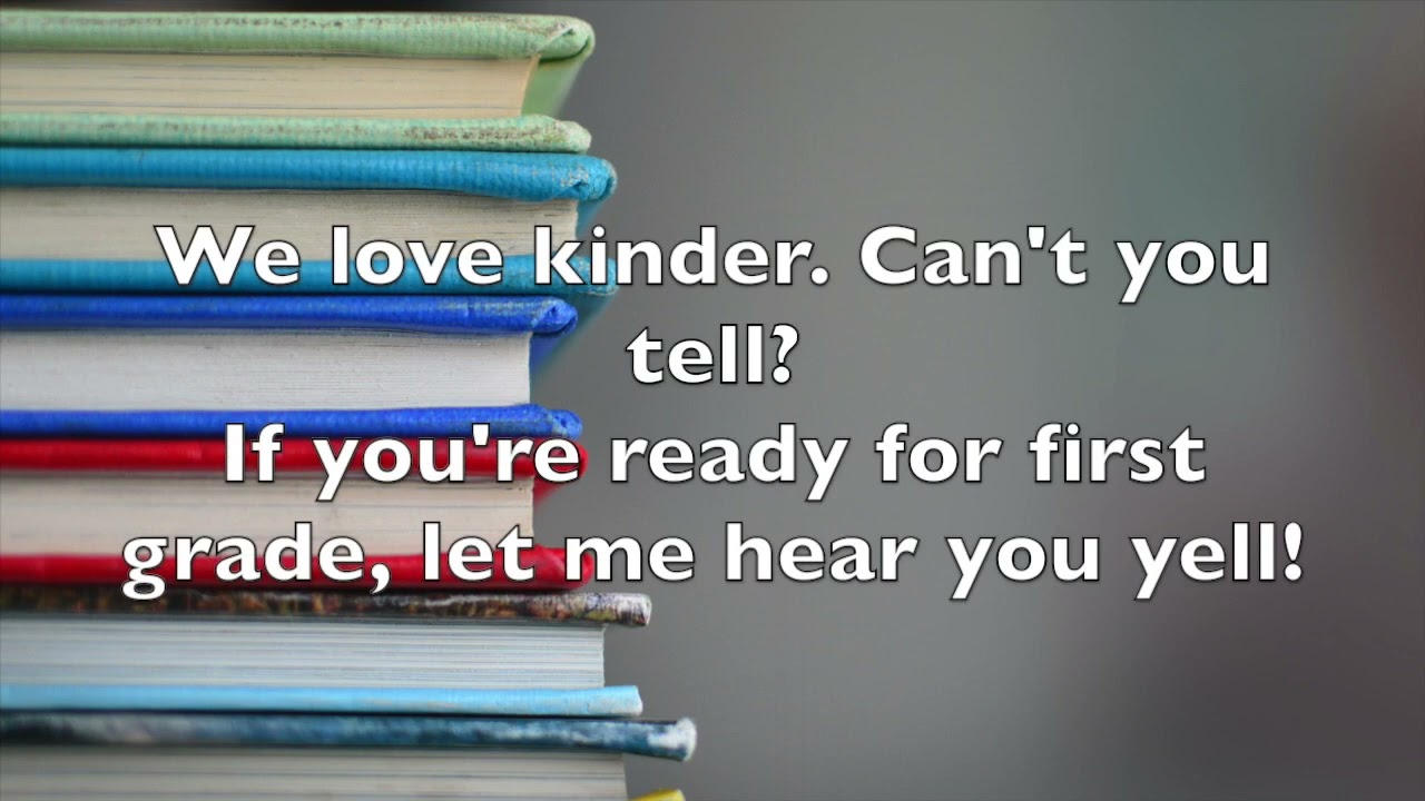 First Grade, Here We Come - Kinder Graduation Parody of Backstreet Boys