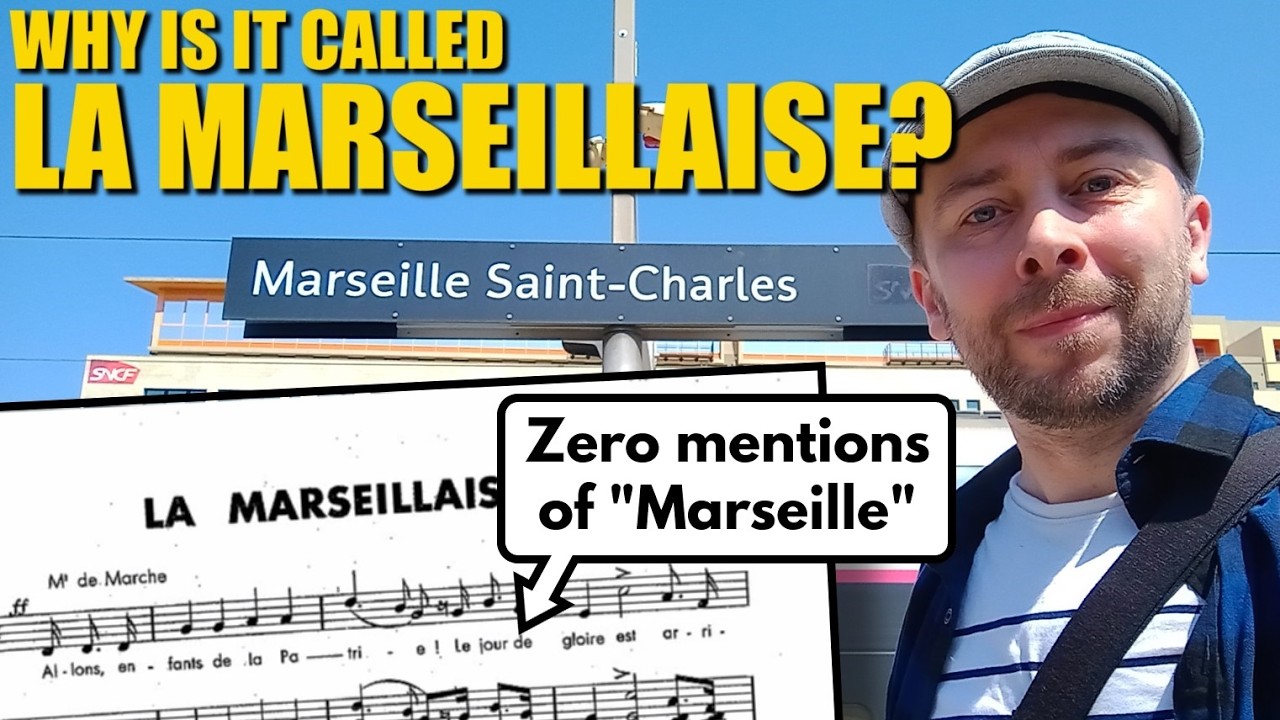 Why Is The French Anthem Called 