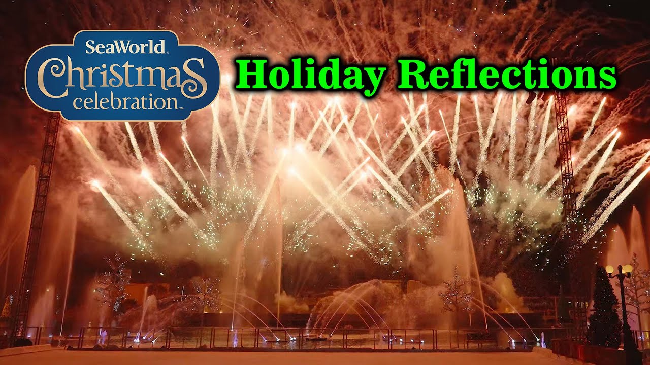 Holiday Reflections Fireworks Full Show 4K SeaWorld Orlando 2024 11 27