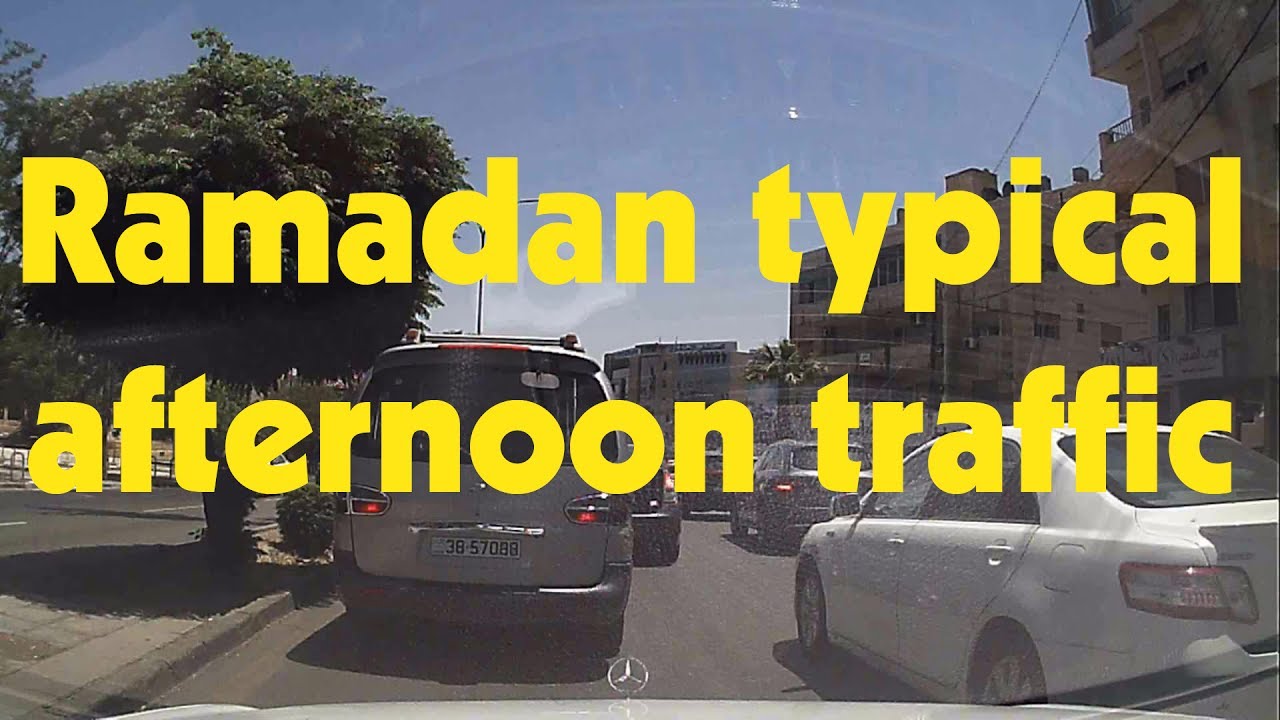 Afternoon traffic in Ramadan Amman, Jordan - Time-lapse #04