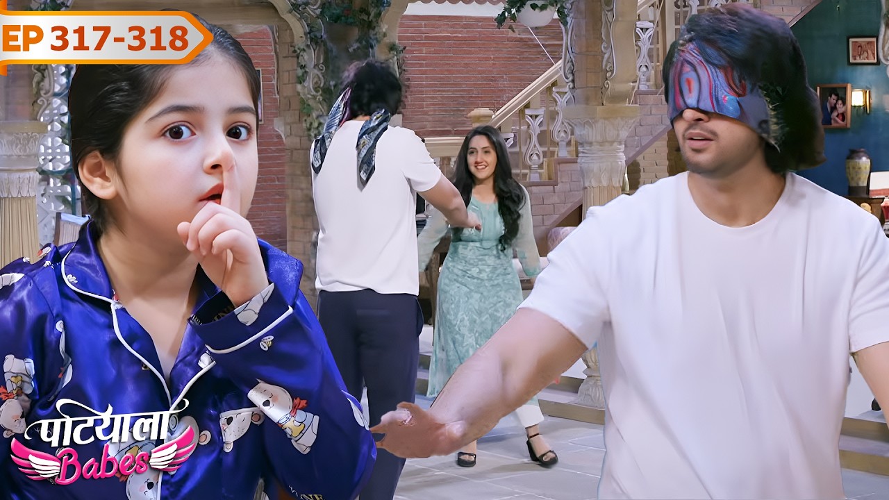 आर्या और मिन्नी ने मिलकर नील को किया परेशान | Patiala Babes | Ep 317-318 | Ashnoor Kaur