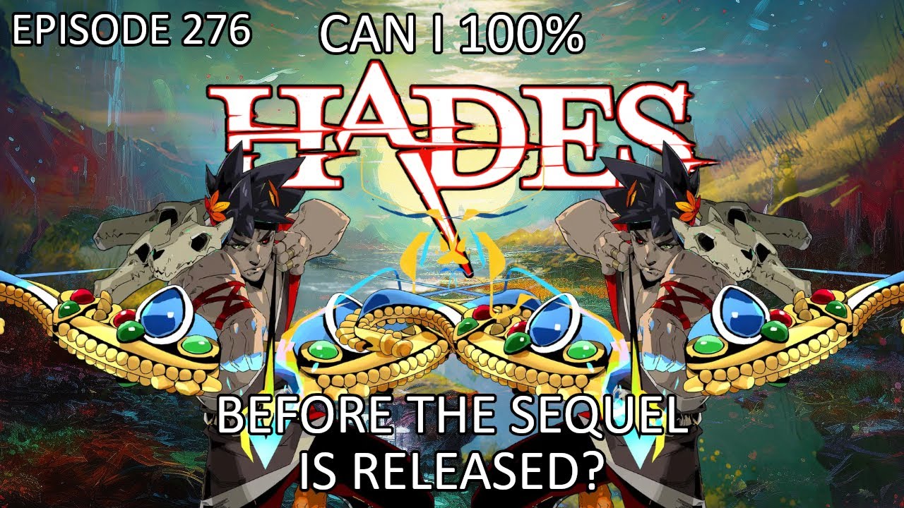 Can I 100% HADES Before the Sequel is Released? Episode 276 - Shot Stuff