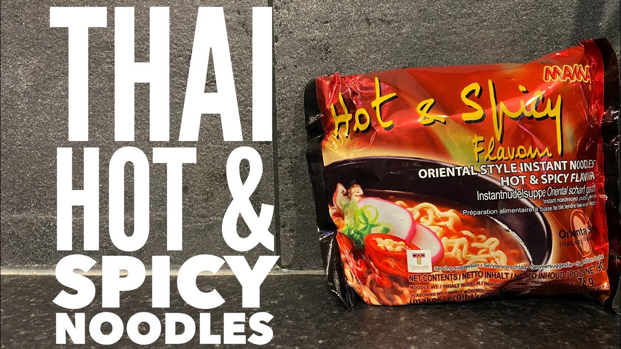 Mama Thai Hot & Spicy Flavour Oriental Style Instant Noodles Review
