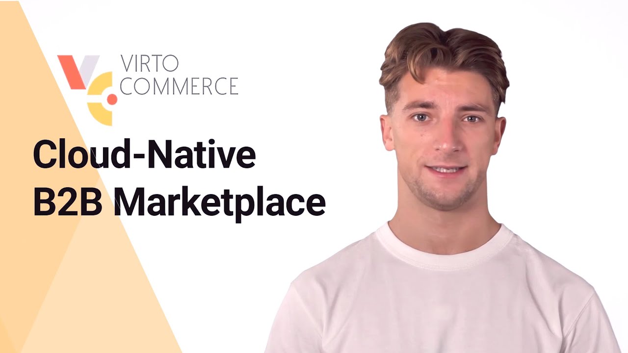 Virto Commerce' Platform to Build a Marketplace