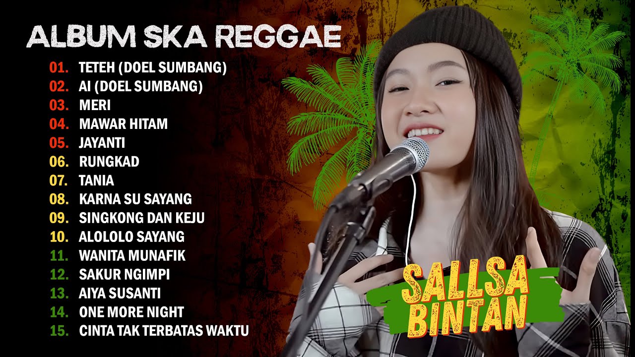 TETEH, AI (DOEL SUMBANG) MERI - LAGU REGGAE SANTAI COVER SALLSA BINTAN X 3 PEMUDA BERBAHAYA
