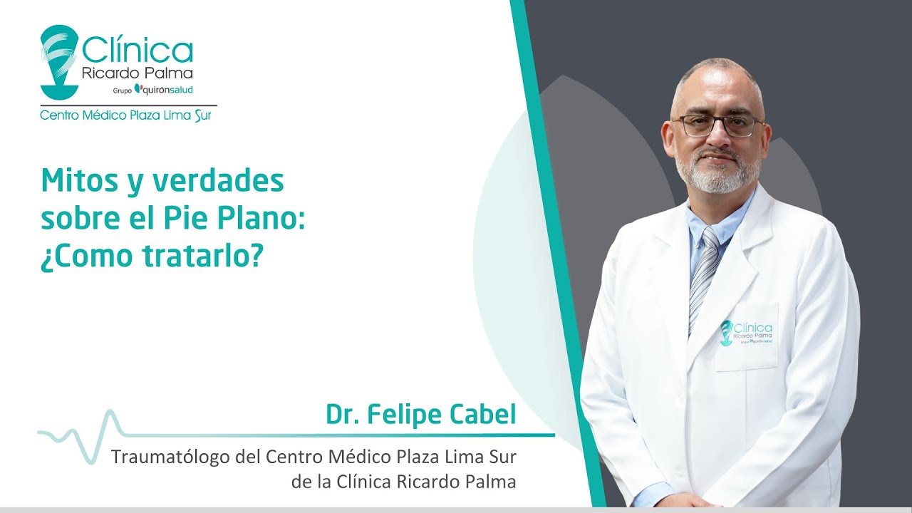 Mitos y verdades sobre el pie plano: &iquest;Como tratarlo? - Centro M&eacute;dico Lima Sur Cl&iacute;nica Ricardo Palma