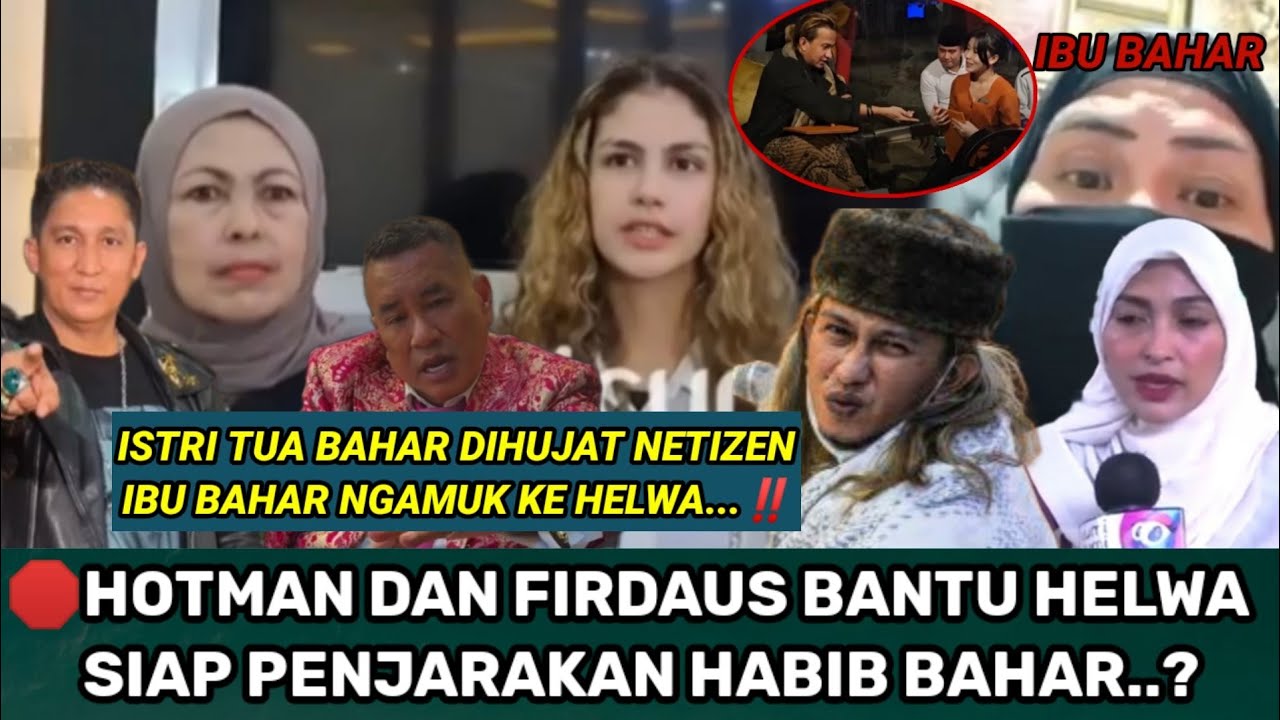 HOTMAN PARIS DAN FIRDAUS SIAP BELA HELWA SIAP PENJARAKAN BAHAR?