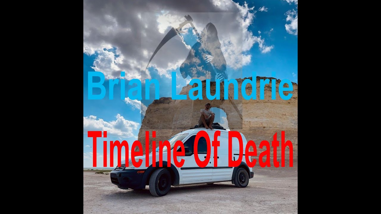 Brian Laundrie Timeline of Death. Kylen Schulte & Crystal Turner Timeline.
