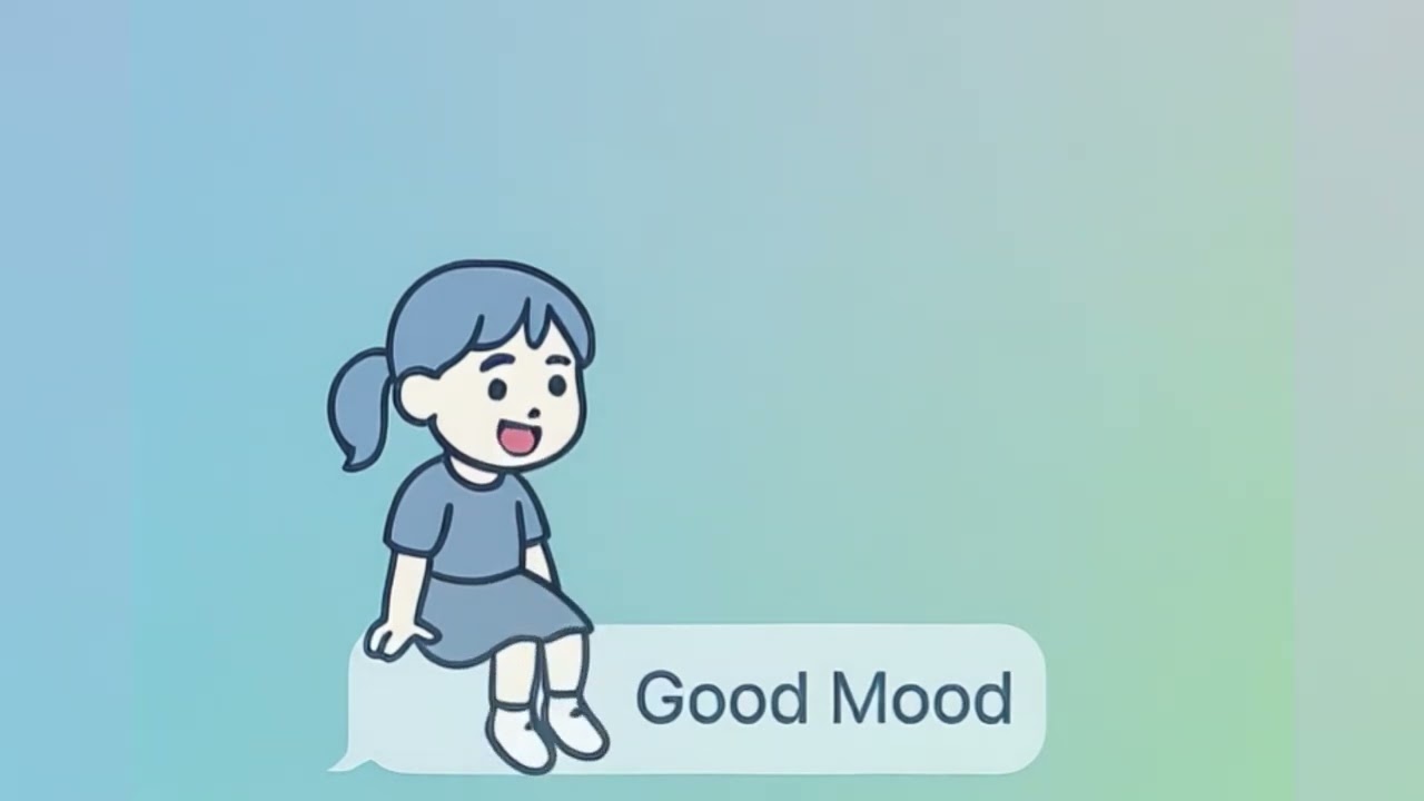 Good Mood