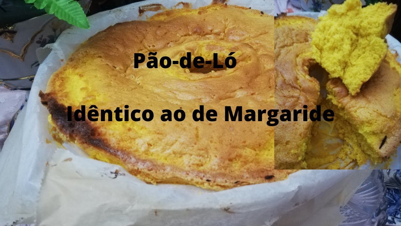 Receita do Pão- de -Ló (Idêntico ao Pão -de- Ló de Margaride)-sponge cake-gateau éponge #paodelo