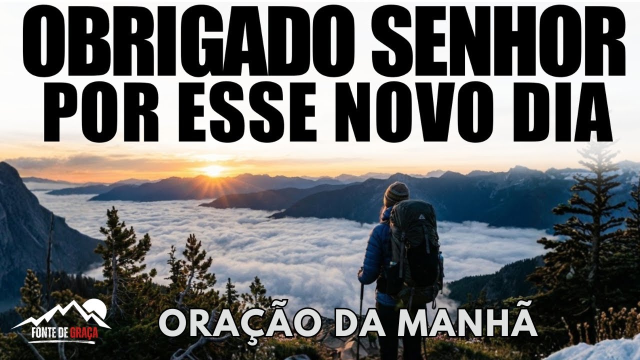 Oração da Manhã de Gratidão — Comece o Dia Agradecendo a Deus