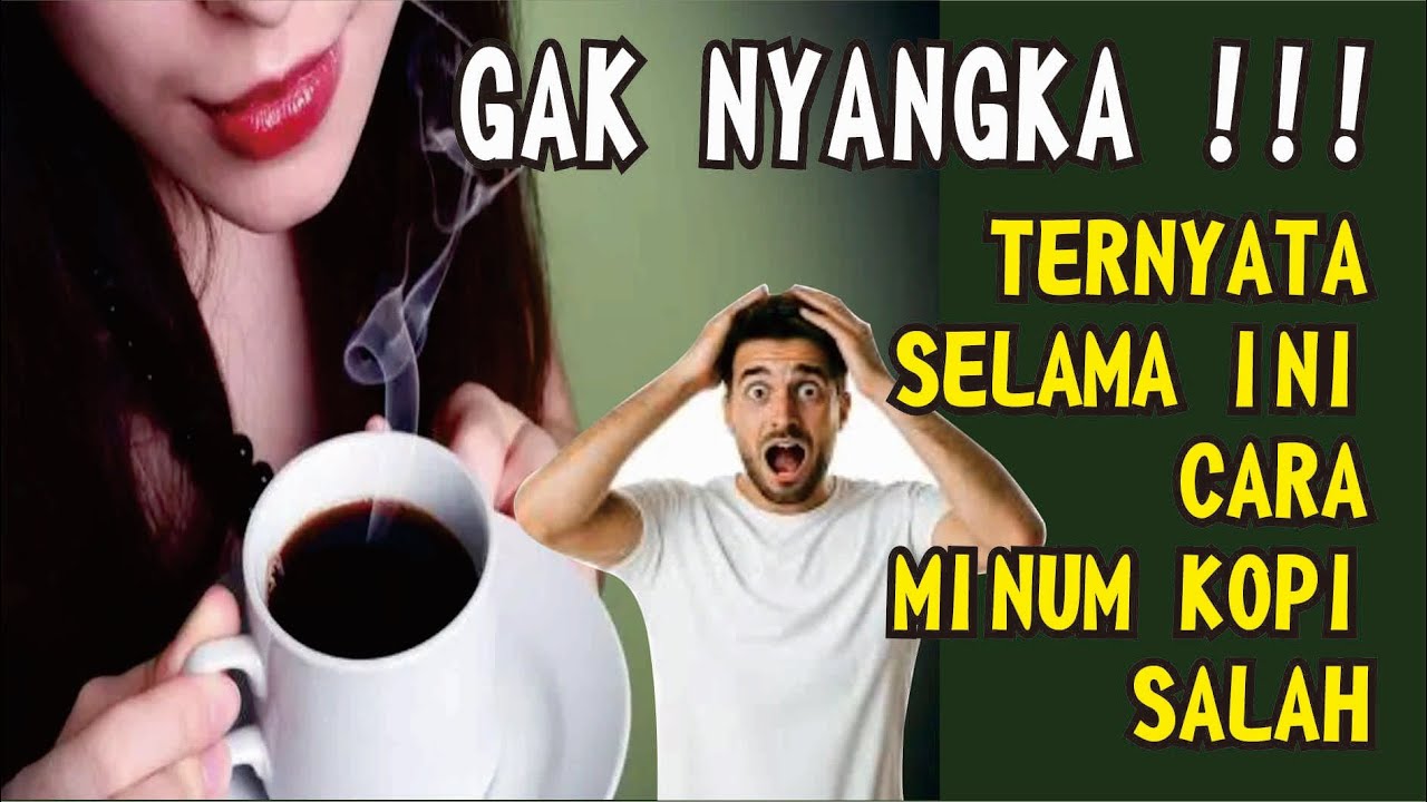 ASTAGA! Selama Ini SALAH... Ternyata Begini Cara Minum Kopi yang Bikin Sehat & Energi 10x Lipat!