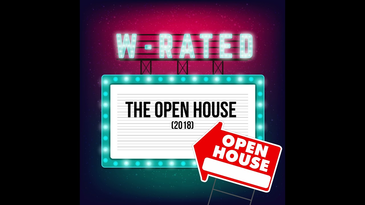 The Open House (2018)