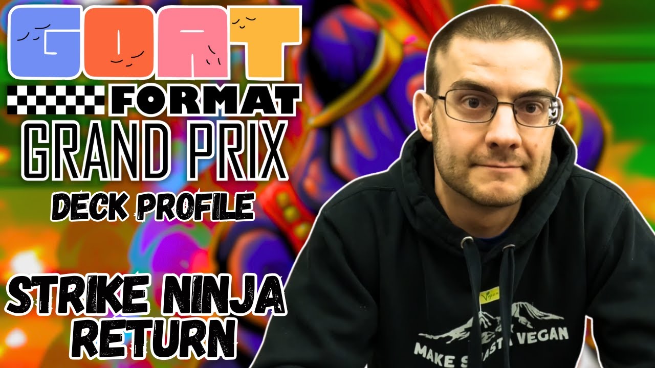Goat Grand Prix Livonia 2025 Deck Profile: Strike Ninja Return