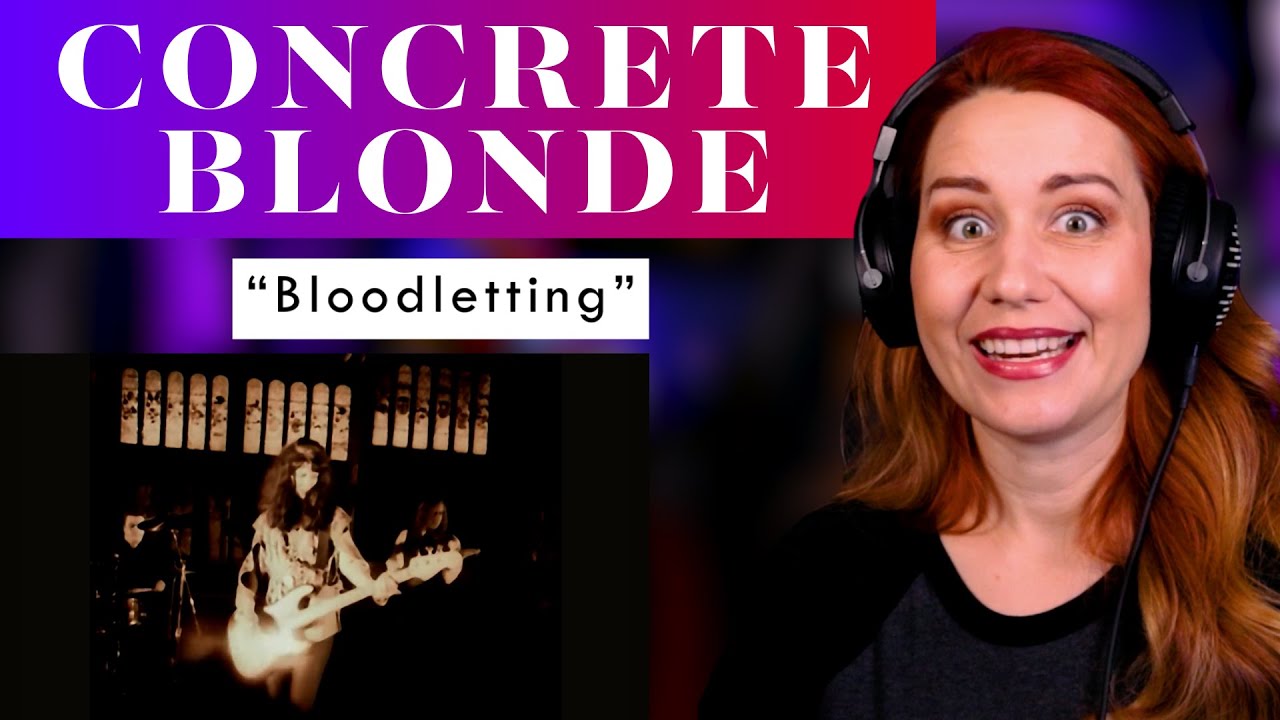 These Vampires Suck... Your BLOOD! Concrete Blonde Vocal ANALYSIS of "Bloodletting"