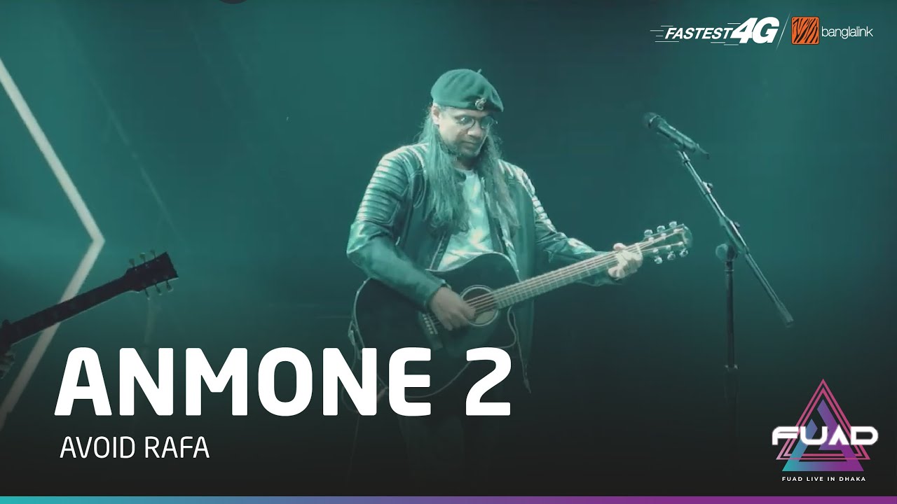 Anmone 2 | Avoid Rafa | Fuad Live
