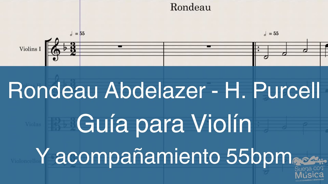 Rondeau Abdelazer- H. Purcell Partitura y guía para violín con acompañamiento 55 bpm
