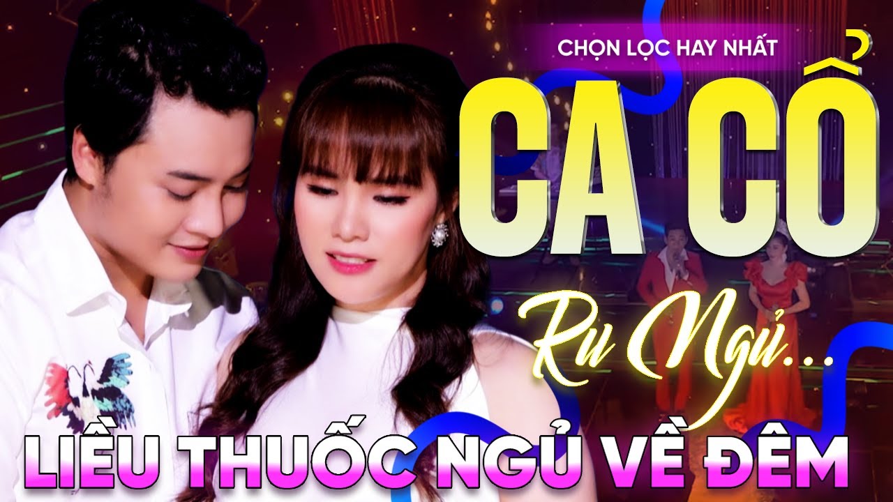 285 Ca Vọng Cổ Hơi Dài Ru Ngủ HIỆU QUẢ NHẤT Về Đêm✨Tân Cổ Người Thương Thanh Nhường THUỐC NGỦ VỀ ĐÊM