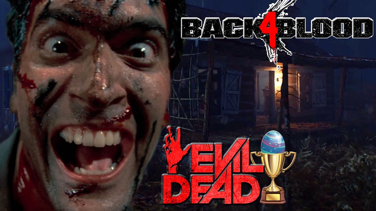 Back 4 Blood - Evil Dead Easter Eggs & References