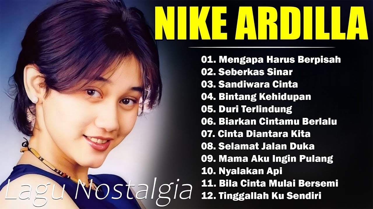 Nike Ardilla Full Album Terbaik 2026 💔 Lagu Lawas Nostalgia Pop Rock Hits Sepanjang Masa 2026