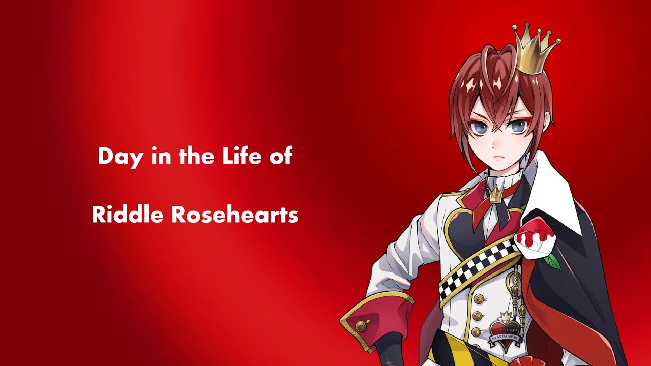 Day in the life of Riddle Rosehearts
