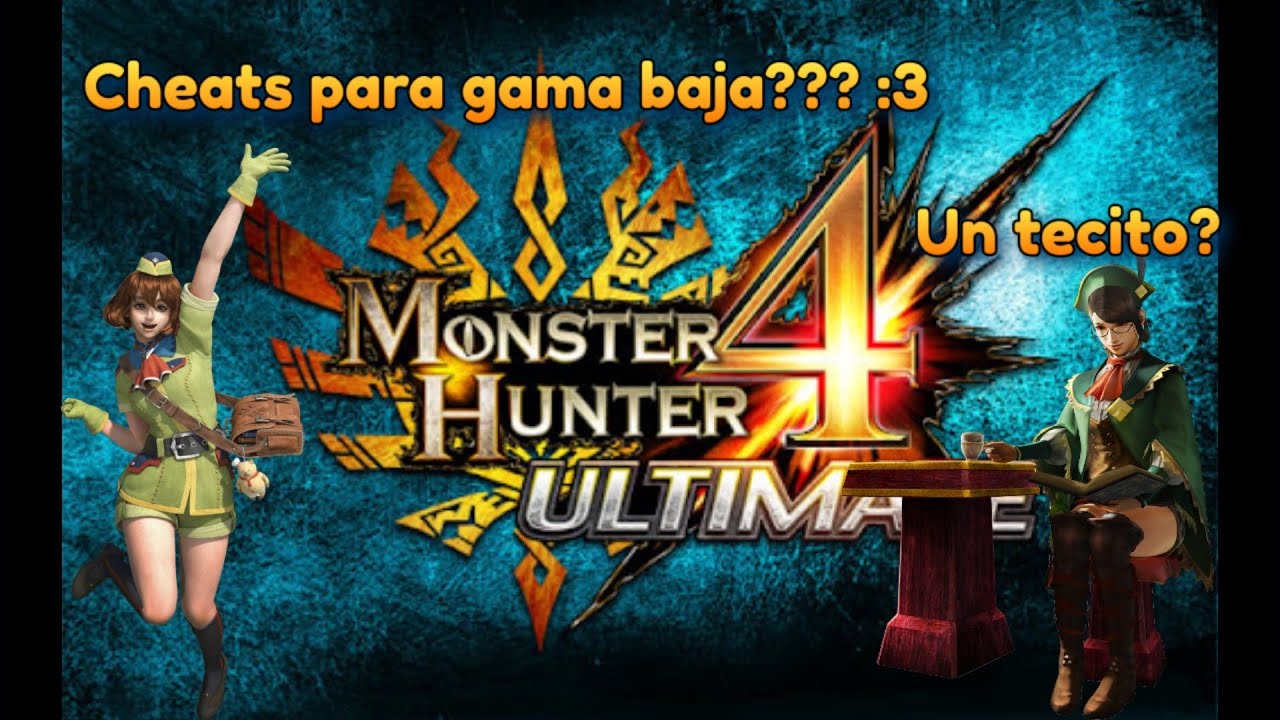 Monster Hunter 4 Ultimate Cheats de rendimiento para Gama Baja/Media