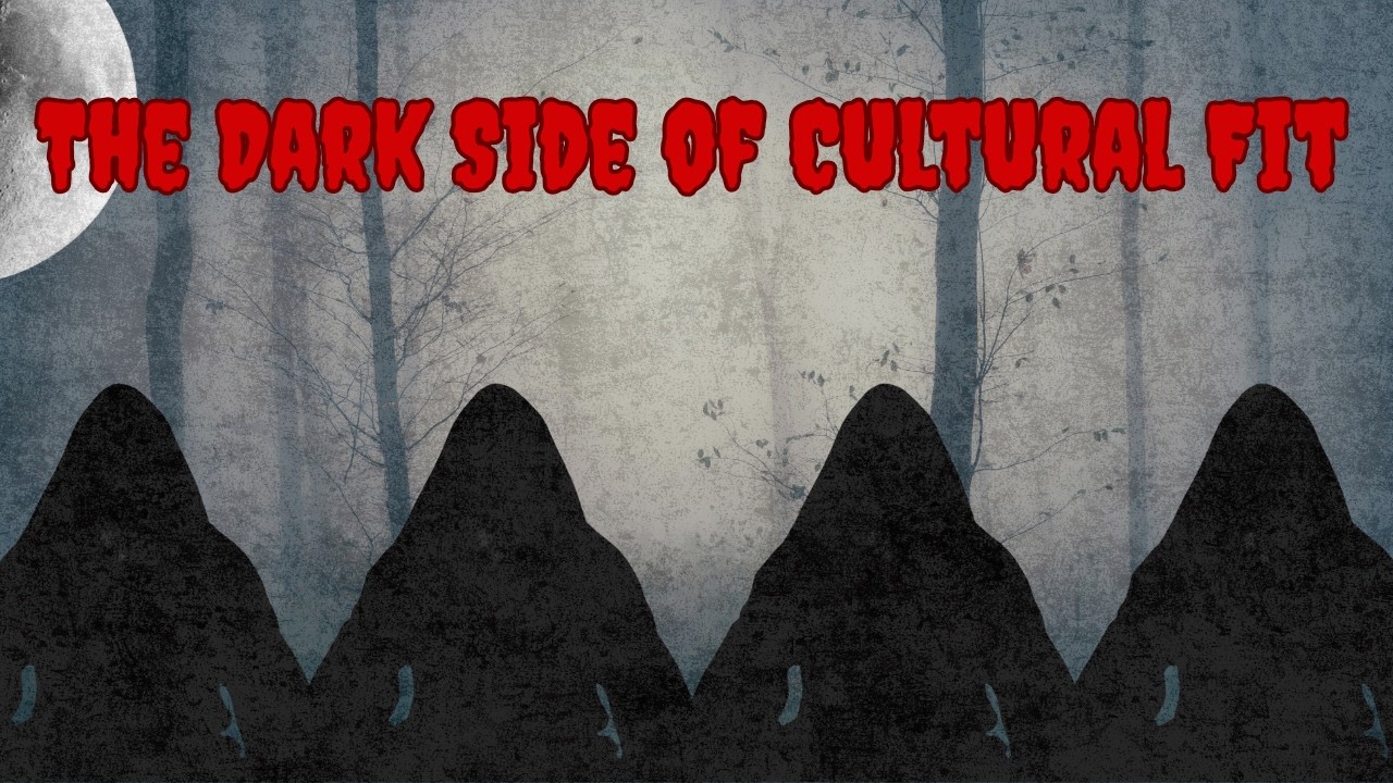 The Dark Side of Cultural Fit