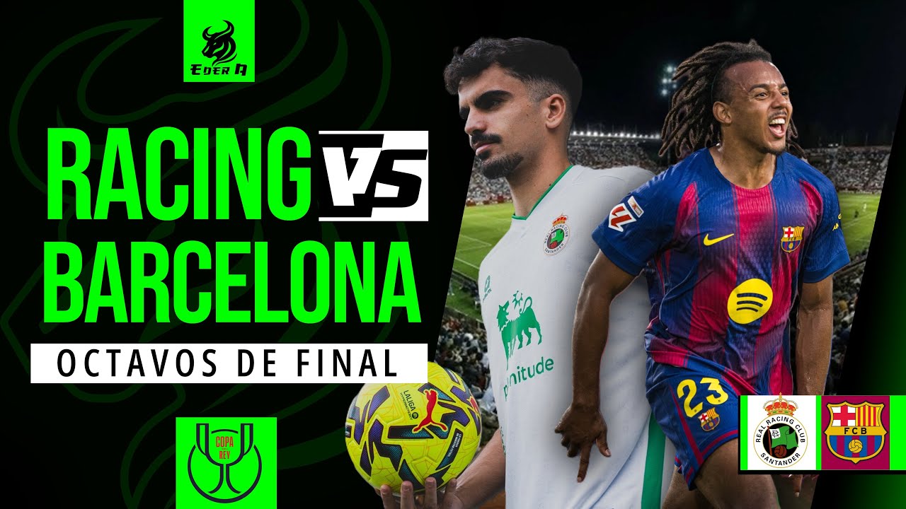 Racing Santander vs Barcelona💥Octavos de la Copa del Rey #CopaDelRey #Barcelona #RacingSantander