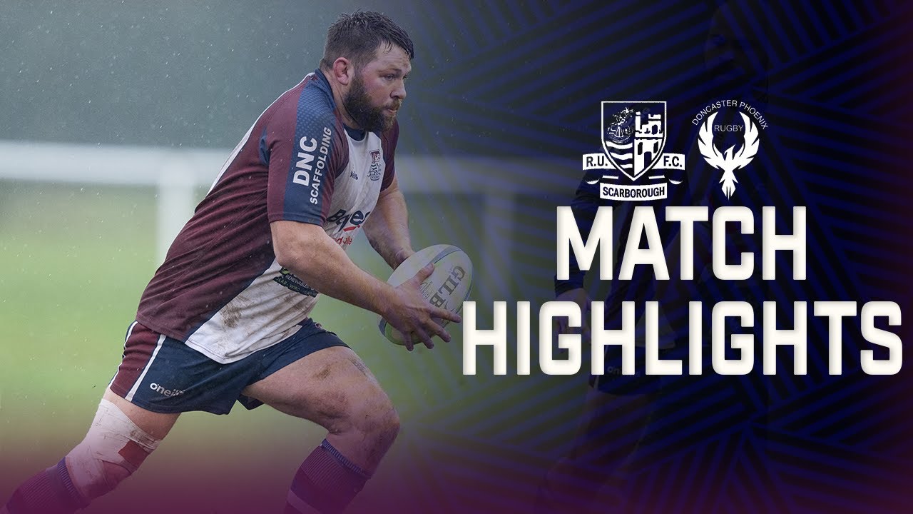 MATCH HIGHLIGHTS | Scarborough 52-7 Doncaster Phoenix