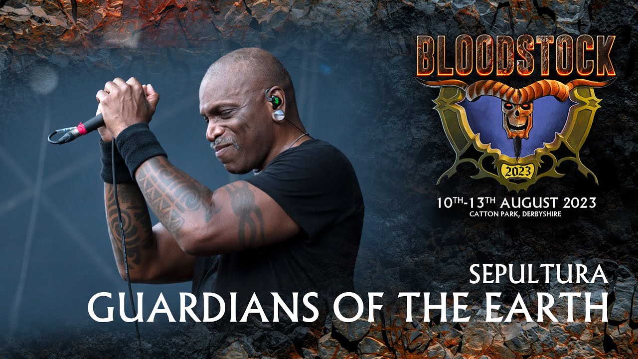SEPULTURA - Guardians Of The Earth - Bloodstock 2023