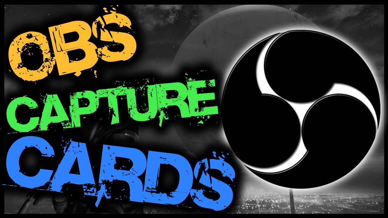 OBS Tutorial - Capture Cards & Video Capture Devices