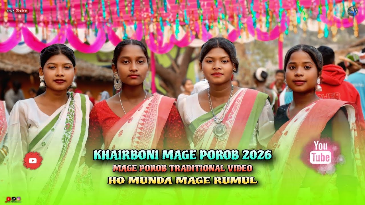 Khairboni Mage Porob 2026 || Mage Porob Traditional Video || Mage Porob Video || Ho Munda Video Song