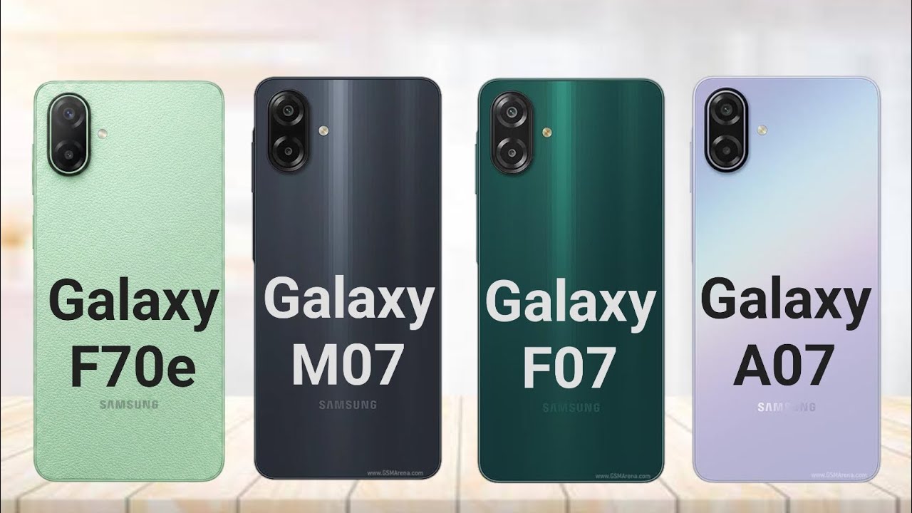 Samsung Galaxy F70e 5g vs Samsung Galaxy A07 5g vs Samsung Galaxy F07 vs Samsung Galaxy m07