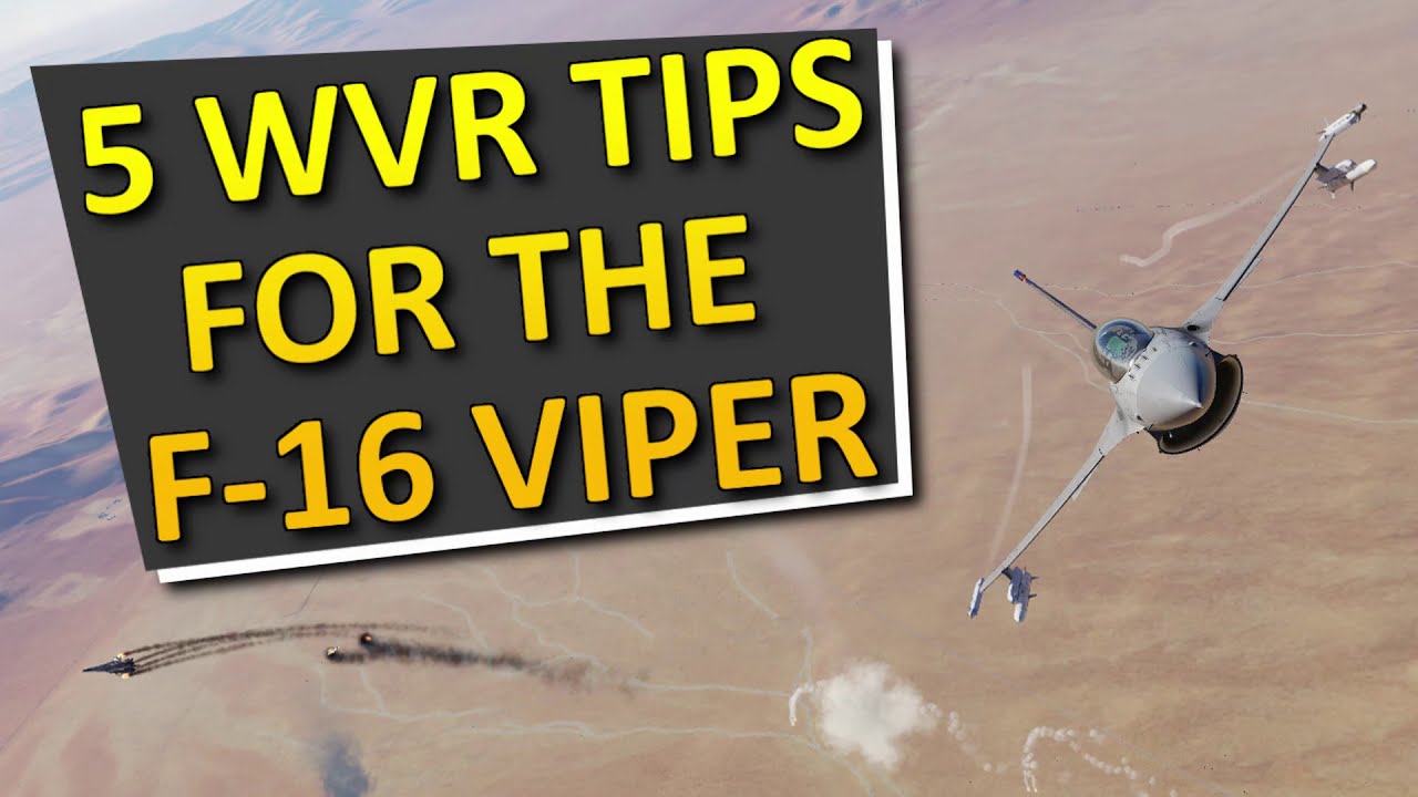 5 Dogfighting Tips For the F-16 Viper (DCS)