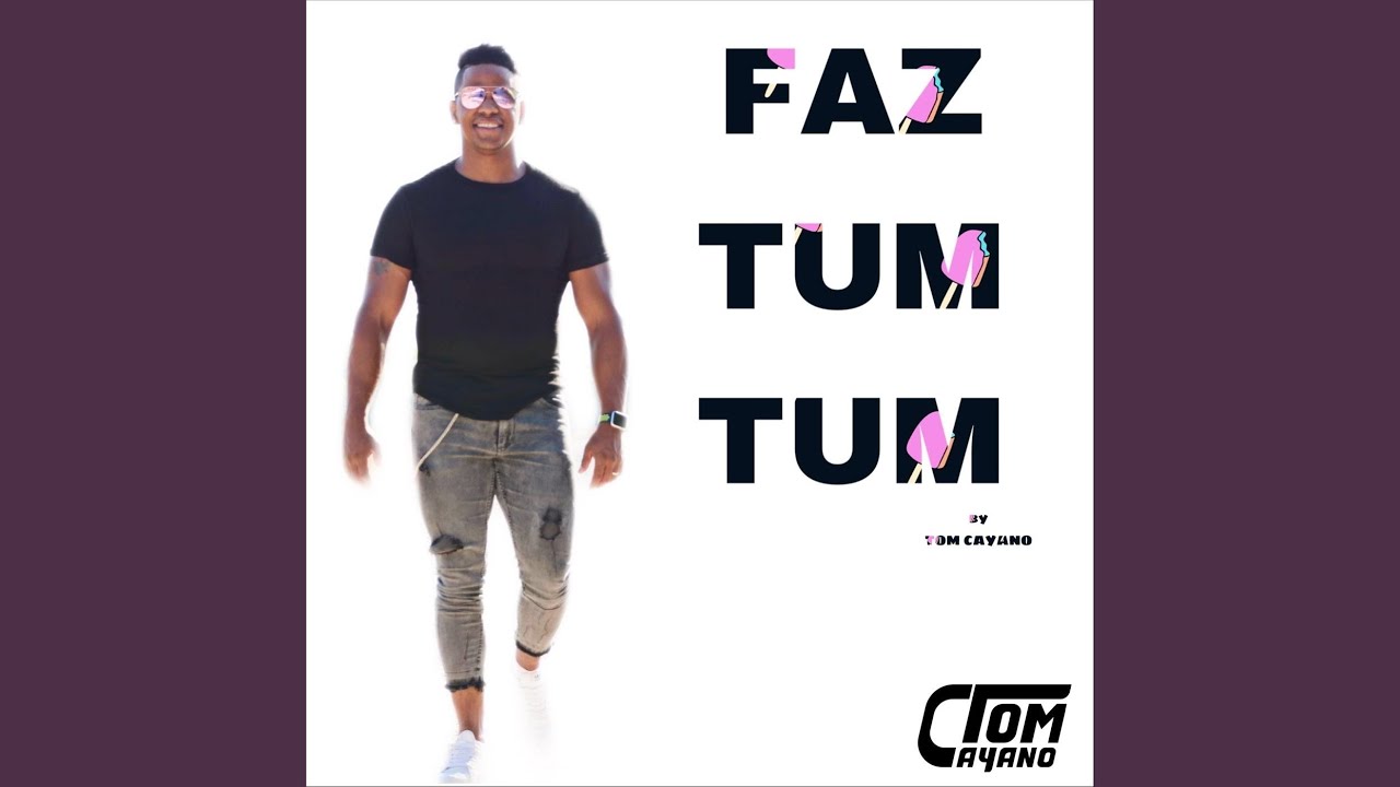 Faz Tum Tum