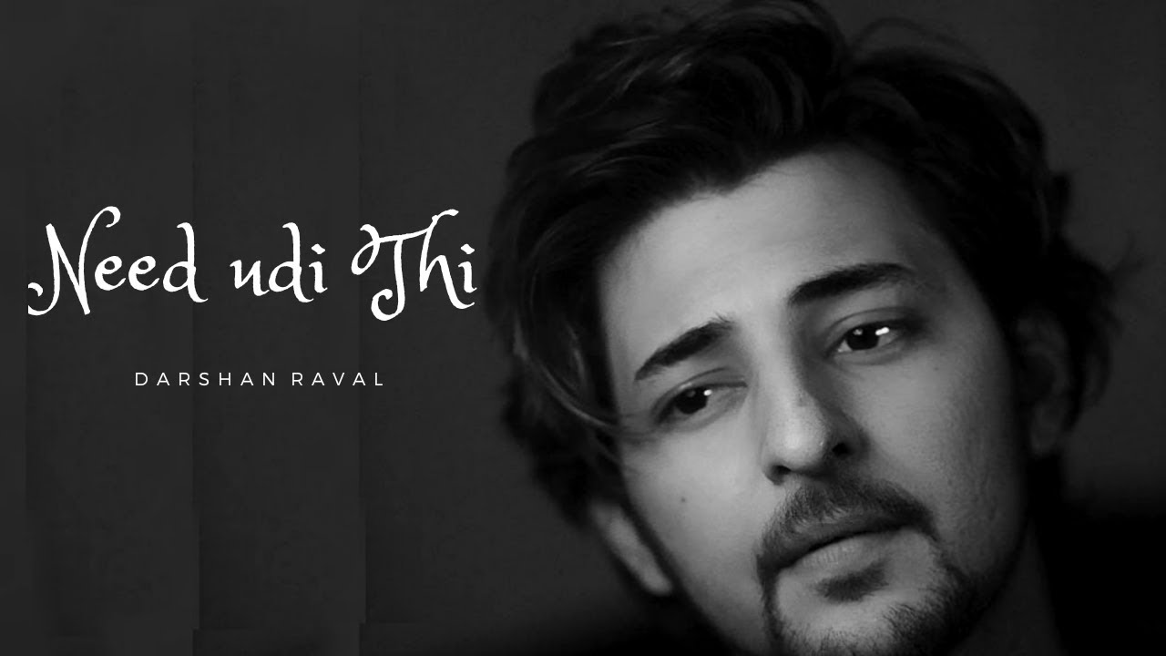 Neend Udi Thi | Darshan Raval Unheard Songs