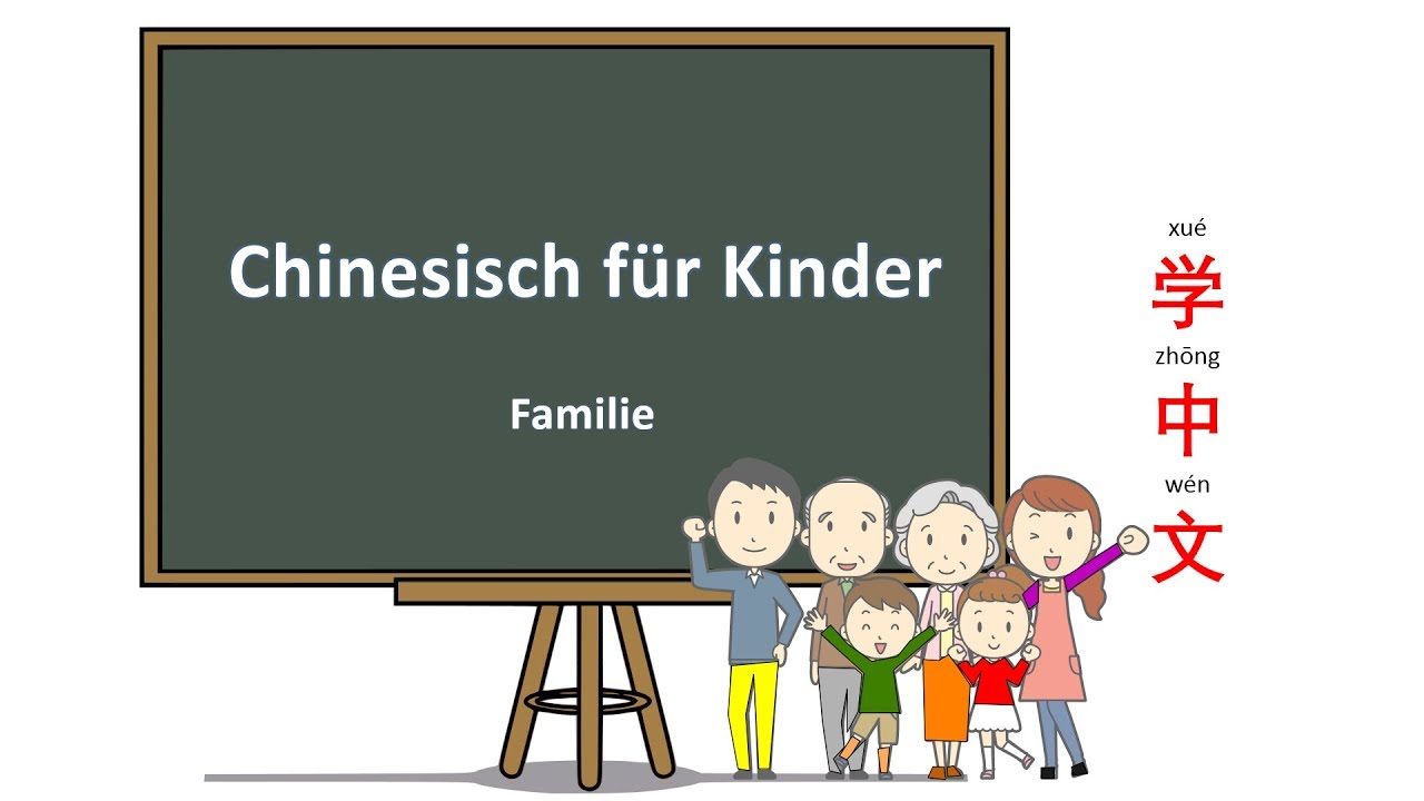Chinesisch für Kinder - Familie