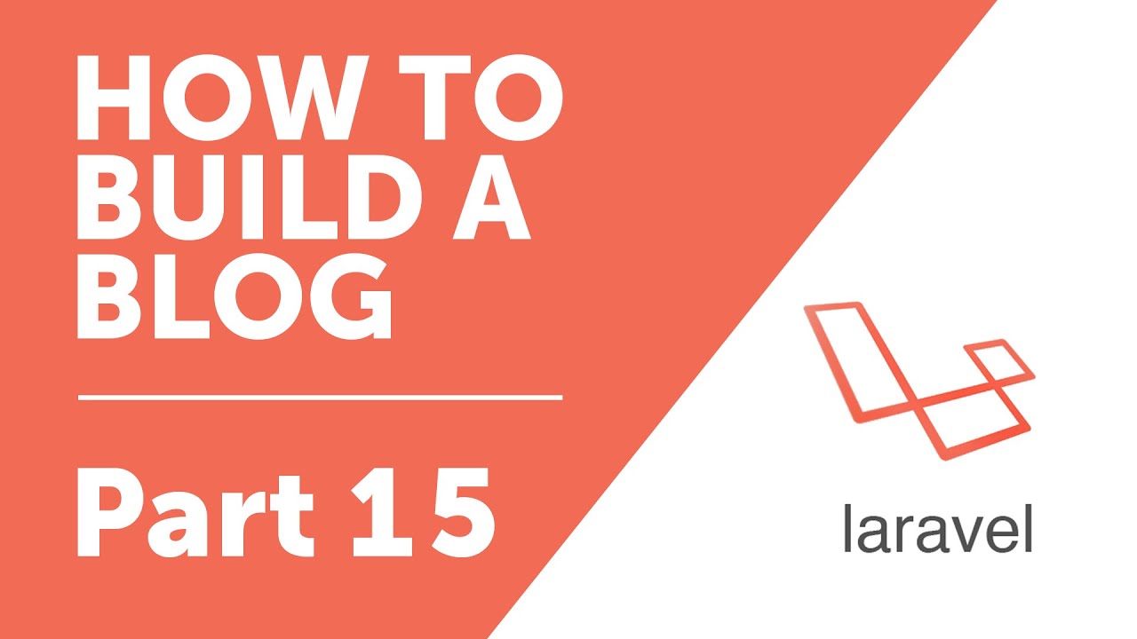 Part 15 - Working with Dates from Database [How to Build a Blog with Laravel 5 Series]