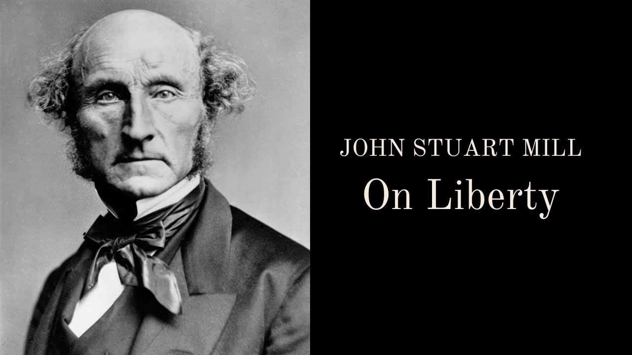 Why we have Freedom of Speech | On Liberty by John Stuart Mill