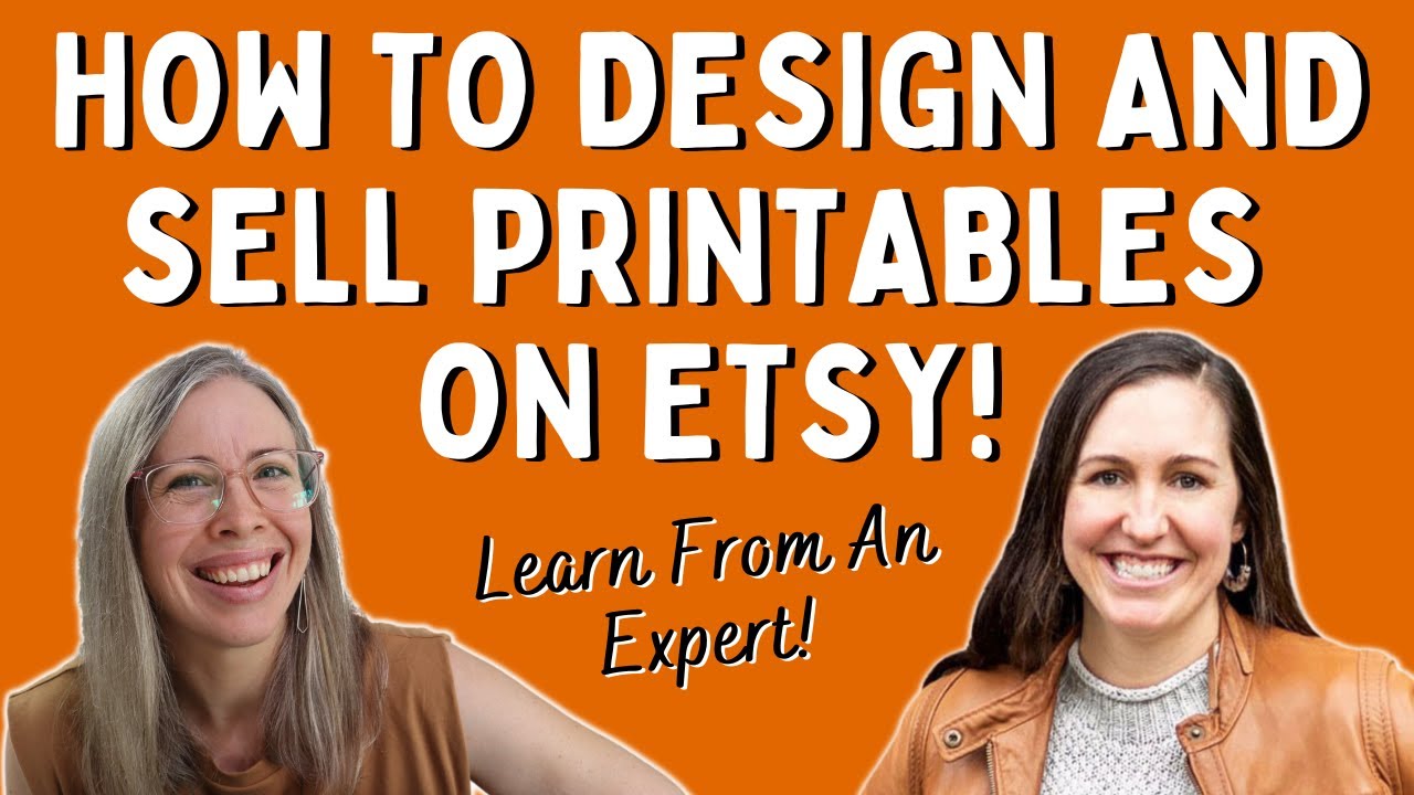How to START a PRINTABLES Business on ETSY | Design Ideas, Tips & Strategy