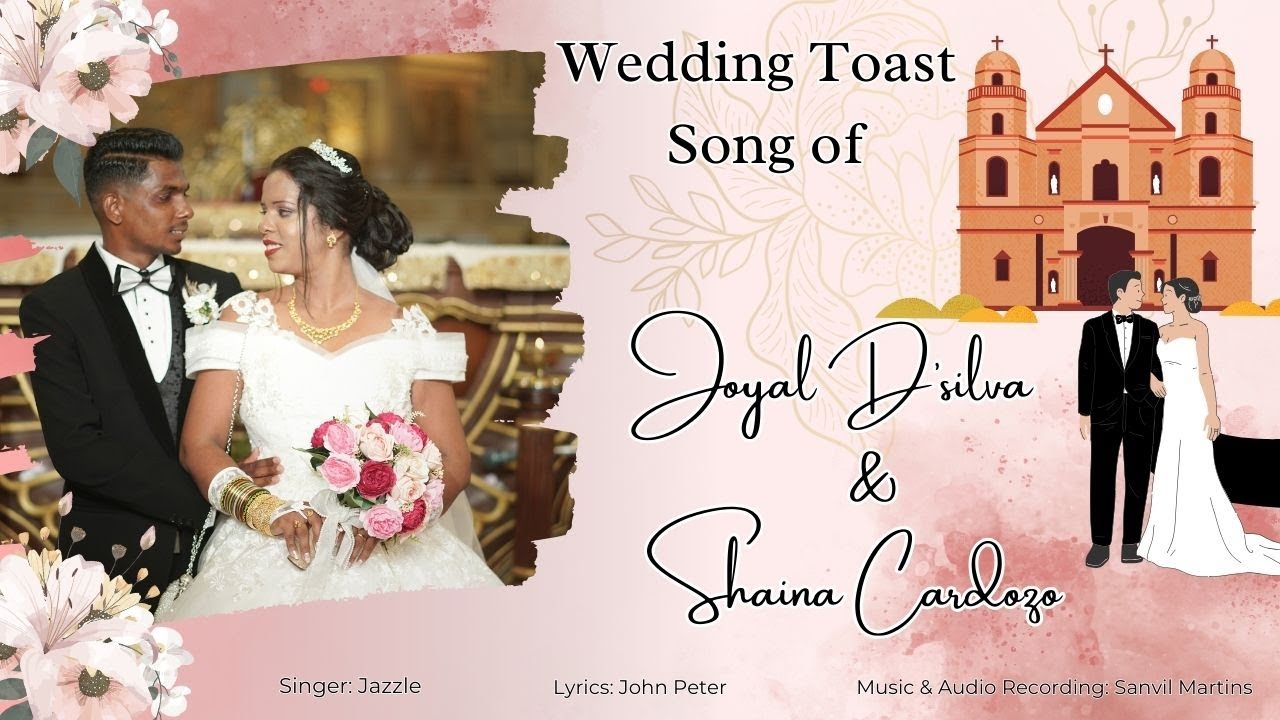 WEDDING TOAST SONG OF JOYAL & SHAINA 💒✨...